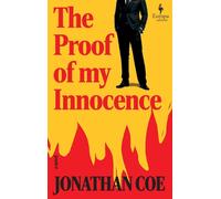 The Proof of My Innocence by Jonathan Coe Paperback Book