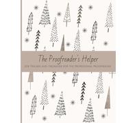 The Proofreader's Helper: Job Tracker and Organizer for the Professional Proofreader (Winter Theme)