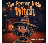 The Proper Little Witch