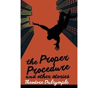 The Proper Procedure and Other Stories