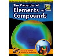 The Properties of Elements and Compounds (Sci-Hi)