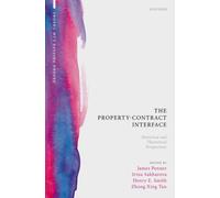 The Property-Contract Interface : Historical and Theoretical Perspectives