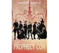 The Prophecy Con: 2 (Rogues of the Republic)