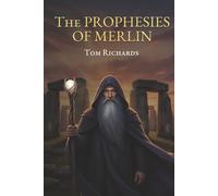 The prophesies of Merlyn