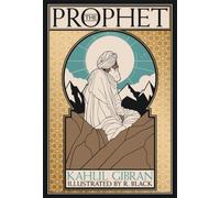 The Prophet : Deluxe Illustrated Edition