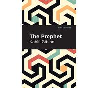 The Prophet (Mint Editions (Voices From the Arab Diaspora))