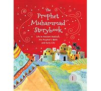 The Prophet Muhammad Storybook 1