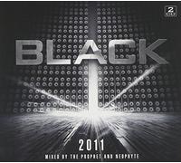 The Prophet & Neophyte - Black 2011