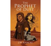 The Prophet of Dust