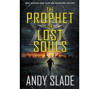 The Prophet of Lost Souls