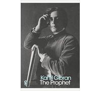 The Prophet (Penguin Modern Classics) by Gibran, Khalil ( 2002 )