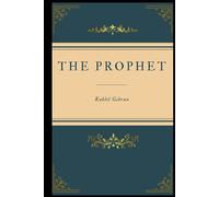 The Prophet: with Original Illustrations
