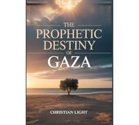 The Prophetic Destiny of Gaza: How Ancient Biblical Warnings Link Gaza’s Turbulent History to Today’s Conflict with Israel