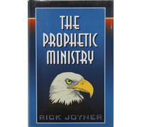 The Prophetic Ministry