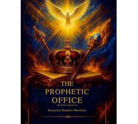 The Prophetic Office: A Training Manual