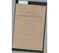 The Prophetic Word Of Hosea. A Morphological Study. Plus A Free Journal.