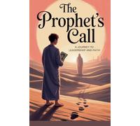 The Prophet's Call: 6 (Young Adult Fiction: Religious - Muslim)
