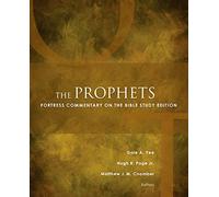 The Prophets: Fortress Commentary on the Bible Study Edition