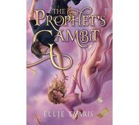 The Prophet's Gambit: 1