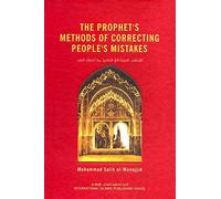 The Prophet's Method Of Correcting People's Mistakes H/C