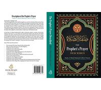The Prophet's Prayer Described