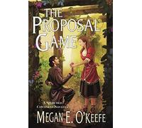 The Proposal Game (The Scorched Continent)