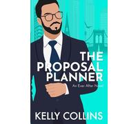 The Proposal Planner: An Ever After Novel