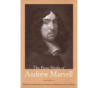 The Prose Works of Andrew Marvell - 1676-1678 V 2: Volume II, 1676-1678