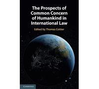 The Prospects of Common Concern of Humankind in International Law