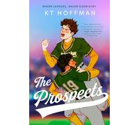 The Prospects : The gorgeous, queer enemies-to-lovers romance, perfect for fans of Red, White & Royal Blue