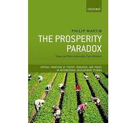 The Prosperity Paradox: Fewer and More Vulnerable Farm Workers (Critical Frontiers of Theory, Research, and Policy in International Development Studies)