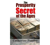 The Prosperity Secret of the Ages