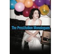 The Prostitution Monologues