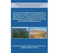 The Protected Areas of Ranomafana and Andringitra in Central Southeastern Madagascar