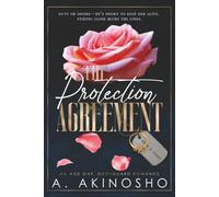 The Protection Agreement: A Billionaire Bodyguard Romance (The Agreement Series)