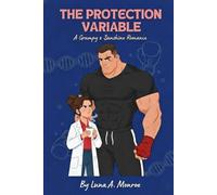 THE PROTECTION VARIABLE: A Grumpy Sunshine Sports Romance: 1 (The Variable Series)