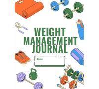 The Protein-Powered Weight Loss Journal: A Daily Food, Body Composition, Hydration & Habit Tracker for Women Focused on Fat Loss, Muscle Retention & Sustainable Results