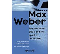 The Protestant Ethic and the Spirit of Capitalism