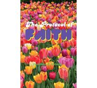 The Protocol of Faith