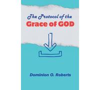 The Protocol of the Grace of God