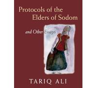 The Protocols of the Elders of Sodom: And Other Essays