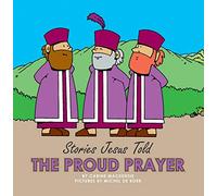 The Proud Prayer (Board Books Stories Jesus Told)