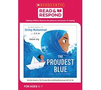 The Proudest Blue: teaching activities for guided and shared reading, writing, speaking, listening and more! (Read & Respond)