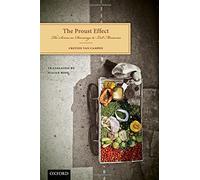 The Proust Effect: The Senses as Doorways to Lost Memories by Cretien van Campen (2014-01-23)