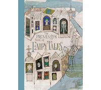 The Provensen Book of Fairy Tales