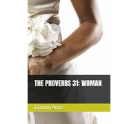 THE PROVERBS 31: WOMAN