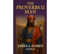 The Proverbs 32 Man