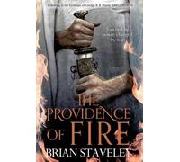 The Providence of Fire (Chronicles of the Unhewn Throne) by Brian Staveley (2015-08-27)