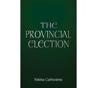 The Provincial Election