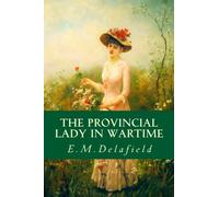 The Provincial Lady in Wartime